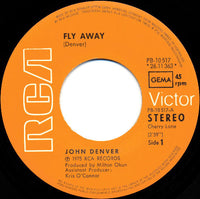 John Denver : Fly Away (7")