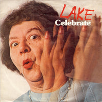 Lake (2) : Celebrate (7", Single)