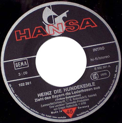 Heinz Die Hundekehle : Zieht Den Bayern Die Lederhosen Aus (Yellow Submarine)  (7", Single)