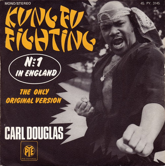 Carl Douglas : Kung Fu Fighting (7", Single)