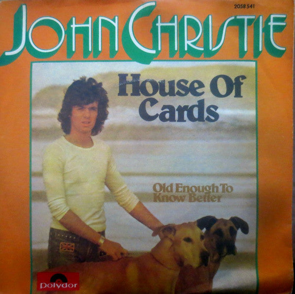 John Christie : House Of Cards (7", Single)