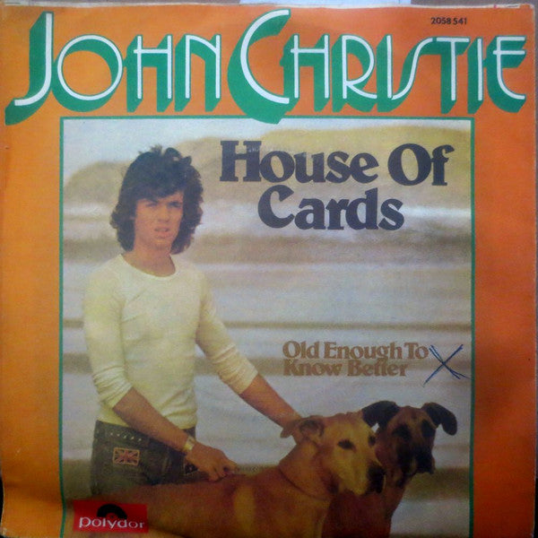 John Christie : House Of Cards (7", Single)