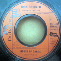 John Christie : House Of Cards (7", Single)