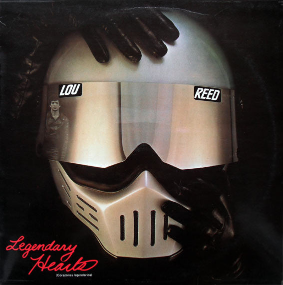 Lou Reed : Legendary Hearts = Corazones Legendarios (LP, Album)