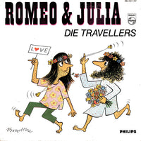 Die Travellers : Romeo & Julia (7", Single, Mono)