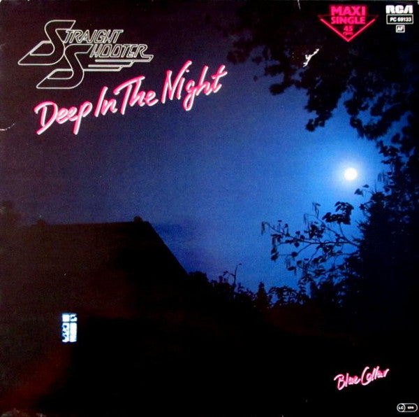 Straight Shooter : Deep In The Night / Blue Collar (12", Maxi)