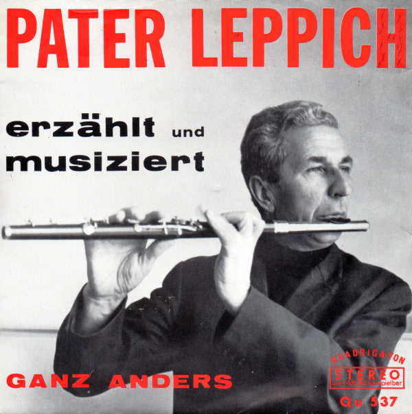 Pater Leppich : Erzählt Und Musiziert Ganz Anders (7", Single)
