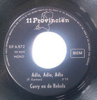 Corry En De Rekels : Huilen Is Voor Jou Te Laat (7", Mono, Bla)