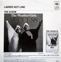 The Weather Girls : I'm Gonna Wash That Man Right Outa My Hair / Ladies Hot Line (7")
