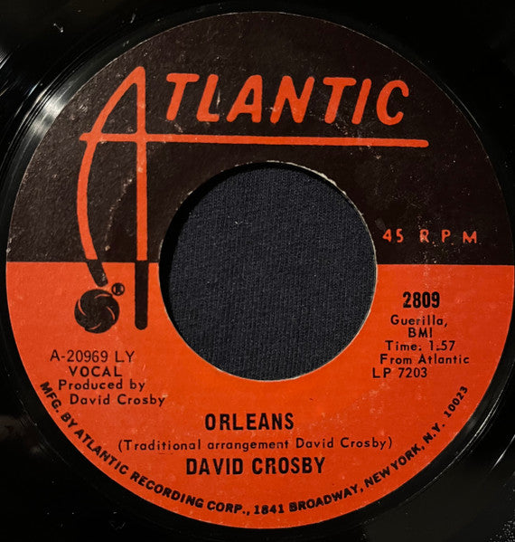 David Crosby : Orleans (7", Single, LY )