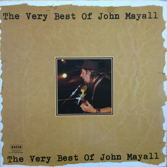 John Mayall : The Very Best Of John Mayall (LP, Comp, Club)