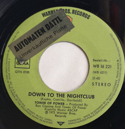 Tower Of Power : Down To The Night Club (7", Single)