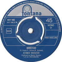 Atomic Rooster : Friday The 13th / Banstead (7", Single, Mono)