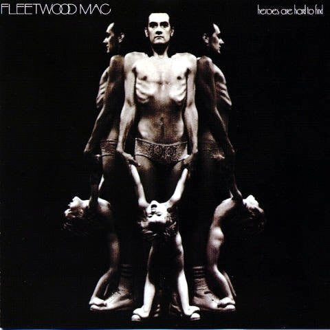 Fleetwood Mac : Heroes Are Hard To Find (LP, Album)
