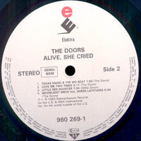 Doors* : Alive, She Cried (LP, RE)