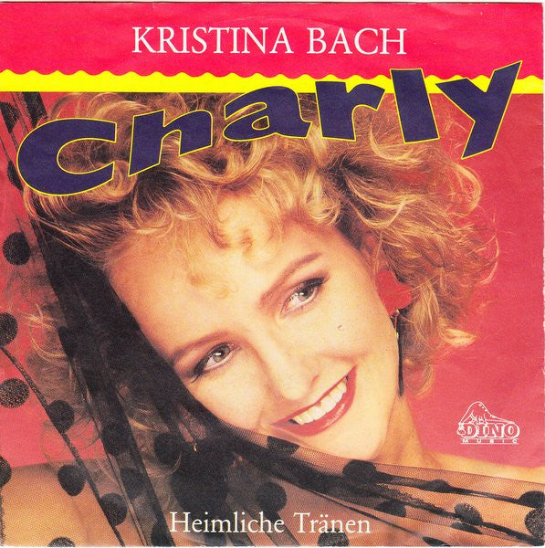 Kristina Bach : Charly (7", Single)