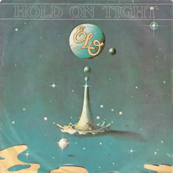 ELO* : Hold On Tight (7", Single)
