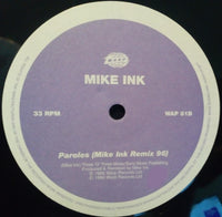 Mike Ink : Paroles (2x12")