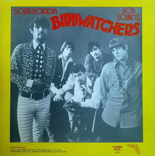 Birdwatchers* : South Florida's Birdwatchers - 60's Sounds (LP, Comp)