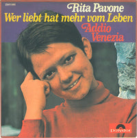 Rita Pavone : Wer Liebt Hat Mehr Vom Leben (7", Single)