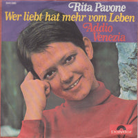 Rita Pavone : Wer Liebt Hat Mehr Vom Leben (7", Single)