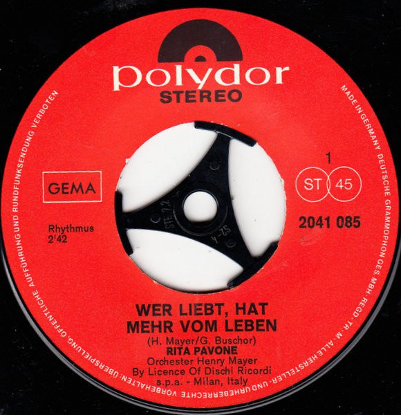 Rita Pavone : Wer Liebt Hat Mehr Vom Leben (7", Single)