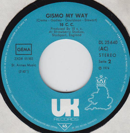 10cc : The Wall Street Shuffle / Gismo My Way (7", Single)