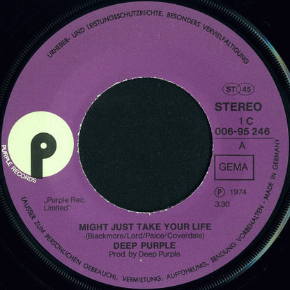 Deep Purple : Might Just Take Your Life (7", Single)