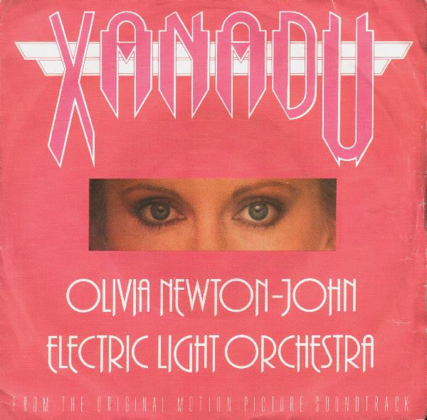 Olivia Newton-John / Electric Light Orchestra : Xanadu (7", Single)