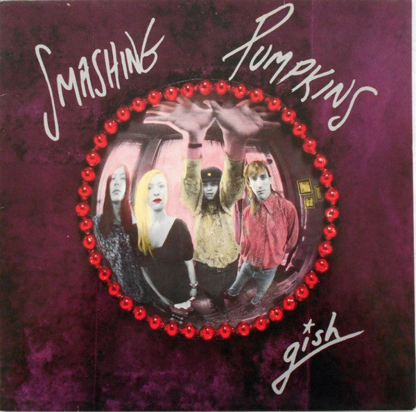 Smashing Pumpkins* : Gish (LP, Album)