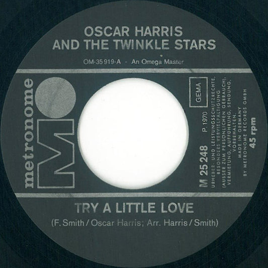 Oscar Harris And The Twinkle Stars : Try A Little Love / I Didn't Wanna Listen (7", Mono)