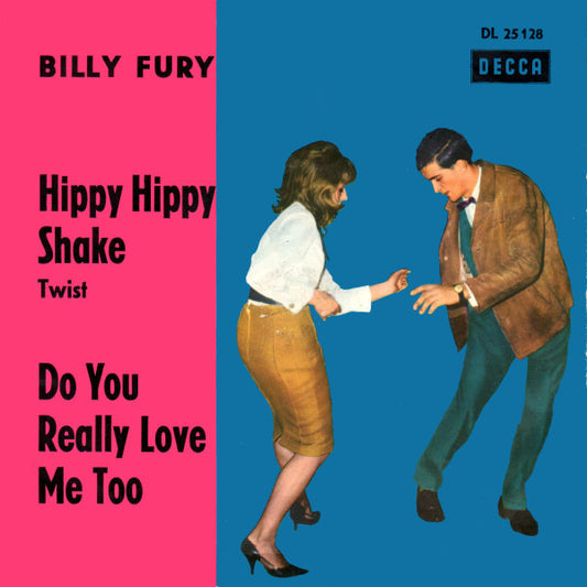 Billy Fury & The Gamblers (4) : The Hippy Hippy Shake (7", Single)