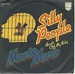 Monte Moro : Silly People / Hands Of My Baby (7", Single)