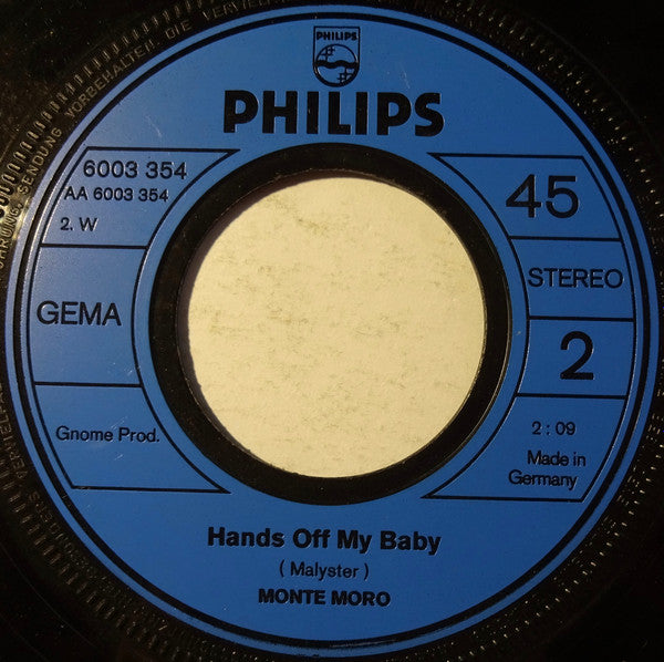 Monte Moro : Silly People / Hands Of My Baby (7", Single)