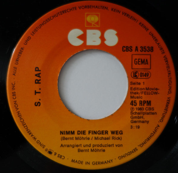 S.T.Rap : Nimm Die Finger Weg! (7")