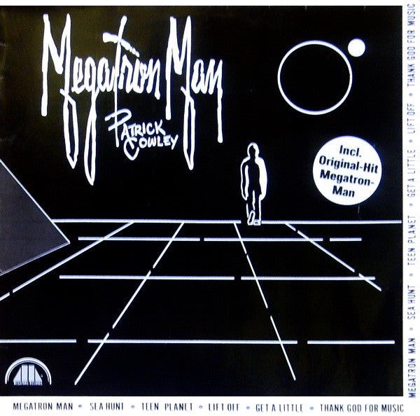 Patrick Cowley : Megatron Man (LP, Album)