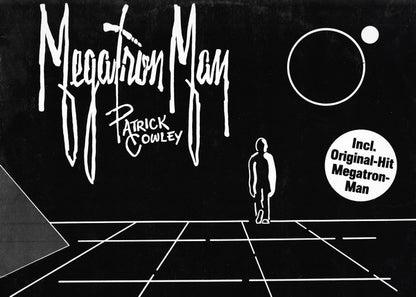 Patrick Cowley : Megatron Man (LP, Album)