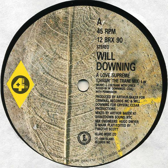Will Downing : A Love Supreme (Chasin' The Trane Mix) (12")