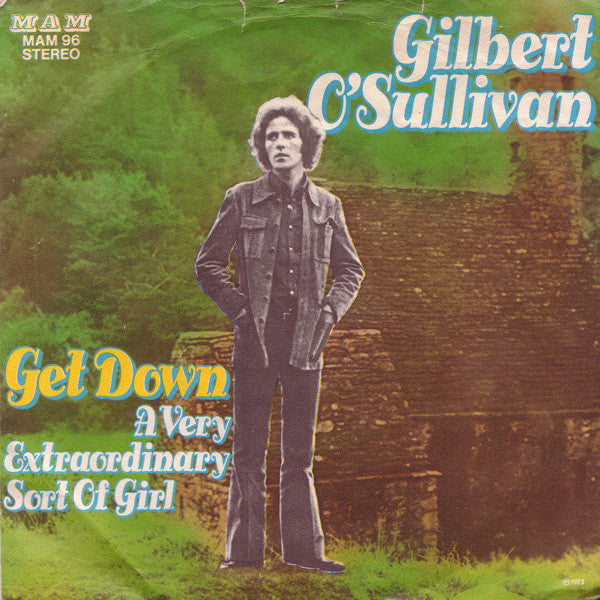 Gilbert O'Sullivan : Get Down (7", Single)