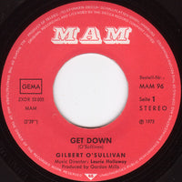Gilbert O'Sullivan : Get Down (7", Single)