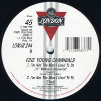 Fine Young Cannibals : I'm Not The Man I Used To Be (Mellow Mix) (12", Single)