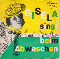 Gisela Jonas : Gisela Singt Beim Abwaschen (7", Single, Mono)