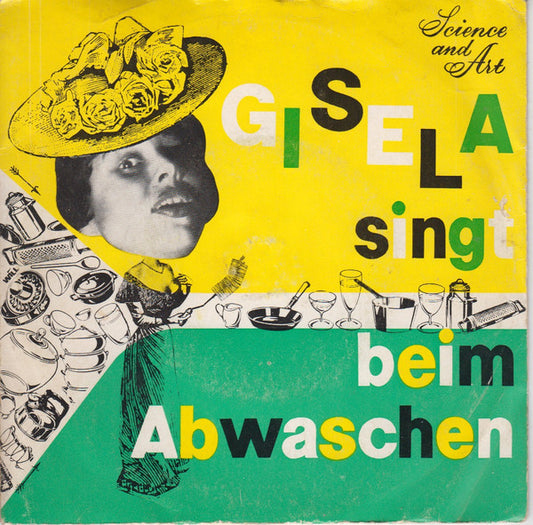 Gisela Jonas : Gisela Singt Beim Abwaschen (7", Single, Mono)