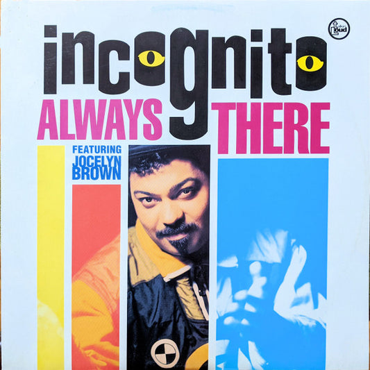 Incognito Featuring Jocelyn Brown : Always There (12", Single, Red)