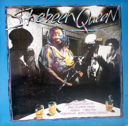 Various : Shebeen Queen (LP)