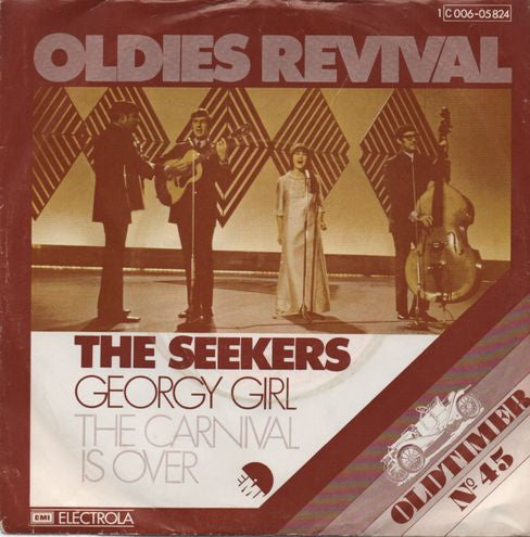 The Seekers : Georgy Girl / The Carnival Is Over (7", Single, RE)