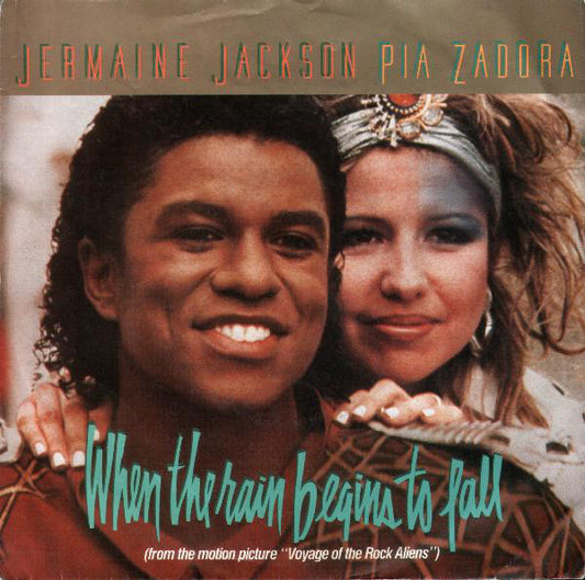 Jermaine Jackson / Pia Zadora : When The Rain Begins To Fall (7", Single)