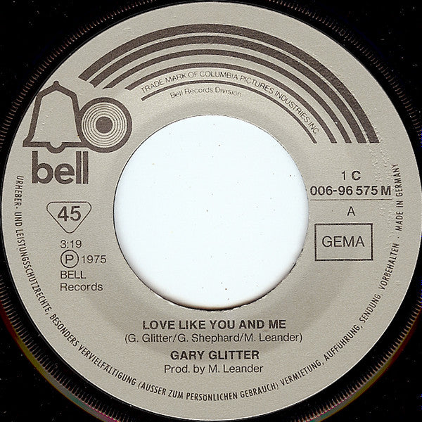 Gary Glitter : Love Like You And Me (7", Single)