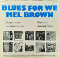 Mel Brown : Blues For We (LP, Album)