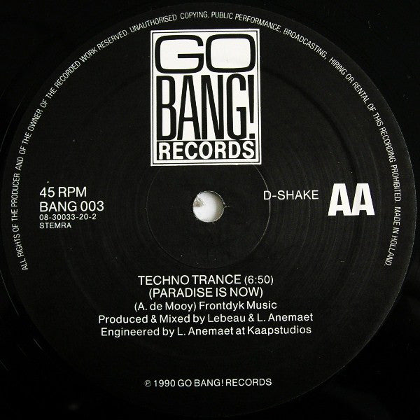D-Shake : Yaaaaaaaaaah (Freestyle Club Mix) / Techno Trance (Paradise Is Now) (12")
